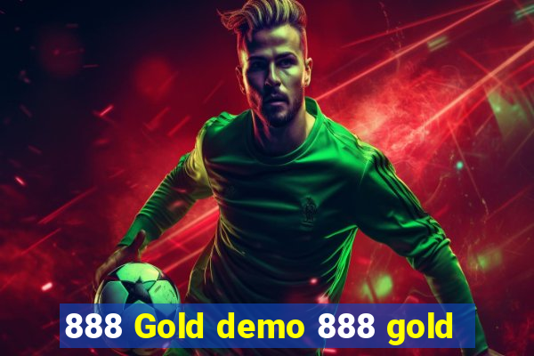 888 Gold demo 888 gold